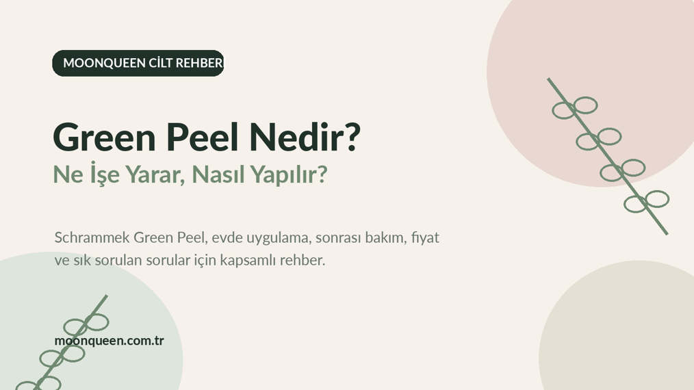 green peel nedir