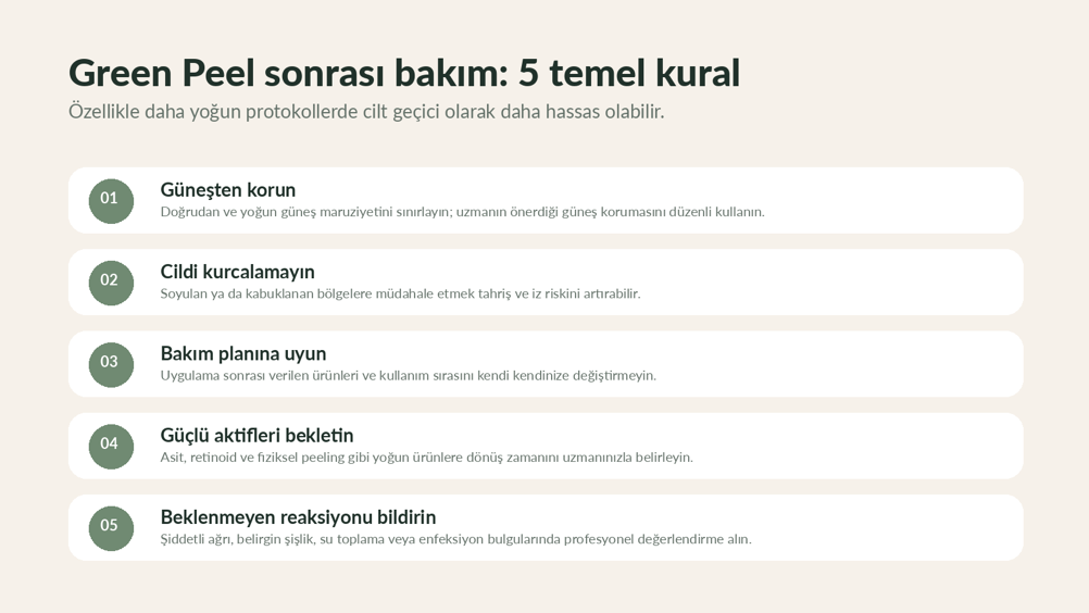 green peel sonrası yapılması gerekenler